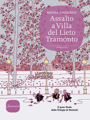 cover image of Assalto a Villa del Lieto Tramonto